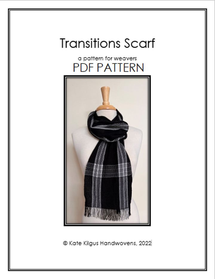 Reflections upon “Weaving must be very meditative.” “Transitions Scarf” print at home pattern for&nbsp;weavers